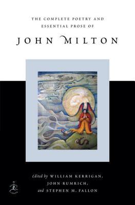The Complete Poetry and Essential Prose of John Milton | O#Poetry