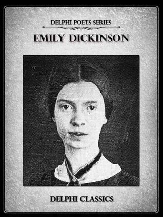 The Complete Works of Emily Dickinson | O#Poetry