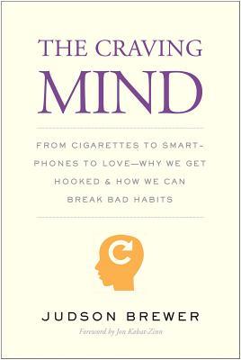 The Craving Mind: From Cigarettes to Smartphones to Love – Why We Get Hooked and How We Can Break Bad Habits | O#SelfHelp