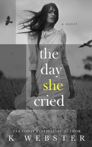 The Day She Cried | O#Sociology