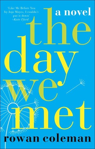 The Day We Met by Rowan Coleman | O#Health