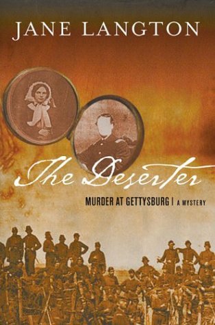 The Deserter: Murder at Gettysburg (Homer Kelly, #17) | O#CIVILWAR