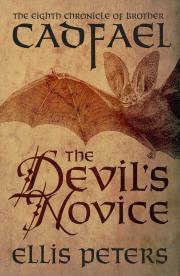 The Devil’s Novice (Chronicles of Brother Cadfael, #8) | O#Medieval