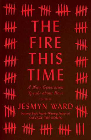 The Fire This Time: A New Generation Speaks About Race | O#Poetry