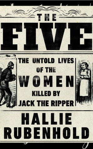 The Five: The Untold Lives of the Women Killed by Jack the Ripper | O#TrueCrime