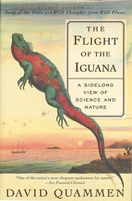 The Flight of the Iguana: A Sidelong View of Science and Nature | O#Environment