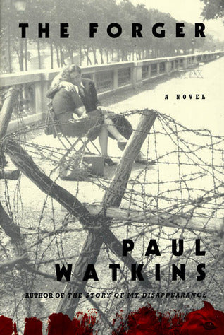 The Forger by Paul Watkins | O#WorldWarII