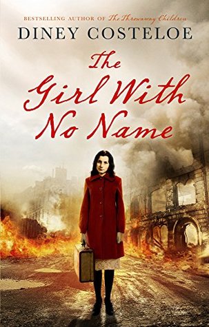 The Girl With No Name (The Girl With No Name #1) | O#WorldWarII