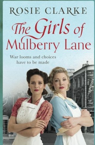 The Girls of Mulberry Lane (Mulberry Lane #1) | O#WorldWarII