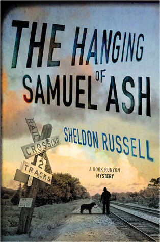 The Hanging of Samuel Ash (Hook Runyon #4) | O#WorldWarII