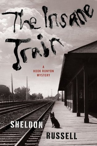 The Insane Train (Hook Runyon #2) | O#WorldWarII