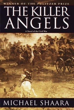 The Killer Angels (The Civil War Trilogy, #2) | O#CIVILWAR