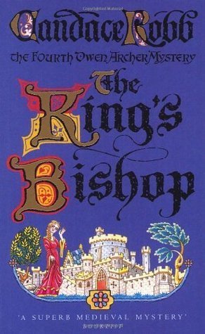 The King's Bishop (Owen Archer, #4) | O#Medieval