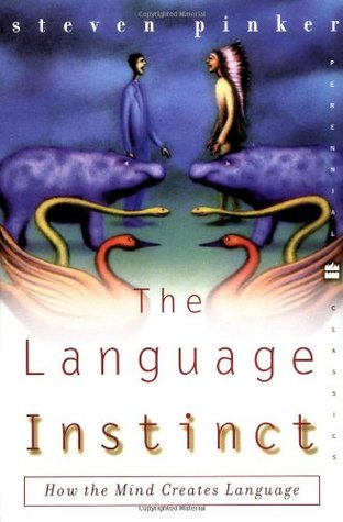The Language Instinct: How the Mind Creates Language | O#Psychology