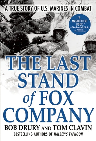 The Last Stand of Fox Company: A True Story of U.S. Marines in Combat | O#MilitaryHistory