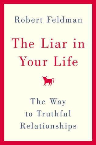 The Liar in Your Life: The Way to Truthful Relationships | O#Science