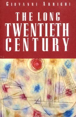 The Long Twentieth Century | O#Sociology