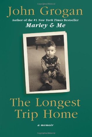 The Longest Trip Home: A Memoir | O#Autobiography