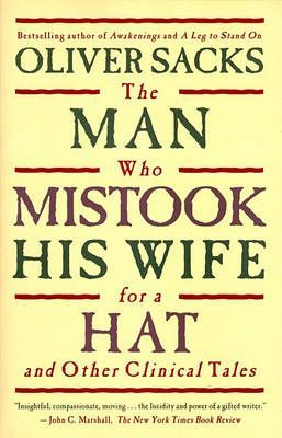 The Man Who Mistook His Wife for a Hat and Other Clinical Tales | O#Psychology