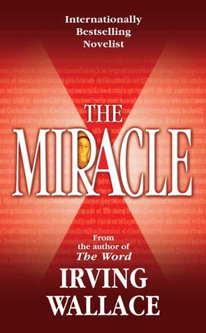 The Miracle by Irving Wallace | O#Religion