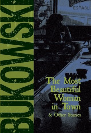 The Most Beautiful Woman in Town and Other Stories | O#Poetry