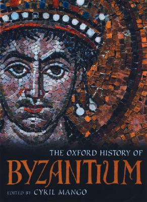 The Oxford History of Byzantium | O#Medieval