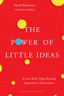 The Power of Little Ideas | O#MANAGEMENT