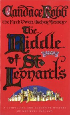 The Riddle of St Leonard's (Owen Archer, #5) | O#Medieval