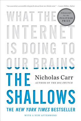 The Shallows: What the Internet is Doing to Our Brains | O#Sociology