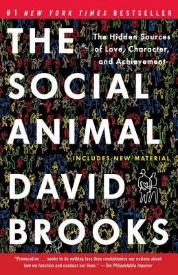 The Social Animal: The Hidden Sources of Love, Character, and Achievement | O#Psychology