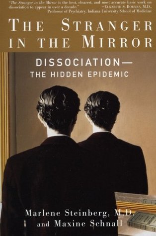 The Stranger in the Mirror: Dissociation–the Hidden Epidemic | O#MentalHealth