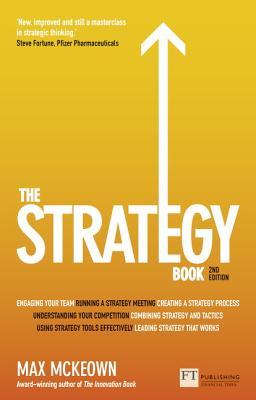 The Strategy Book: How to Think and ACT Strategically to Deliver Outstanding Results | O#MANAGEMENT