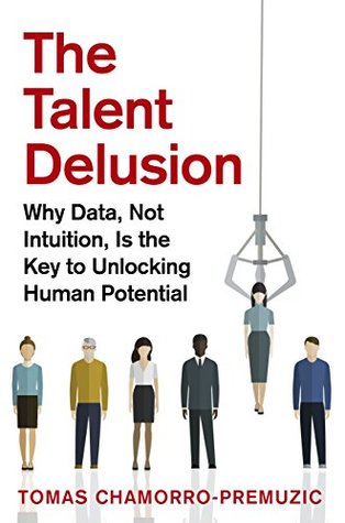 The Talent Delusion: Why Data, Not Intuition, Is the Key to Unlocking Human Potential | O#MANAGEMENT
