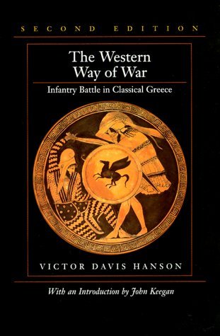 The Western Way of War: Infantry Battle in Classical Greece | O#MilitaryHistory