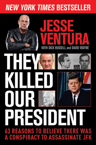 They Killed Our President: 63 Reasons to Believe There Was a Conspiracy to Assassinate JFK | O#TrueCrime