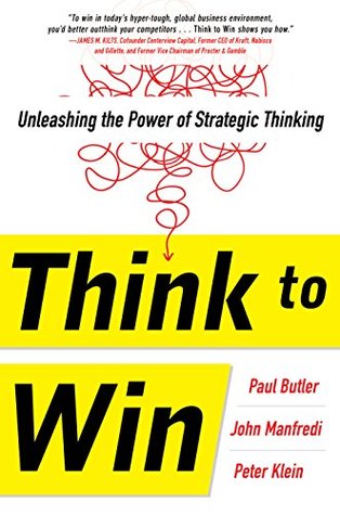Think to Win: Unleashing the Power of Strategic Thinking (Business Books) | O#MANAGEMENT