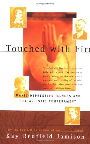 Touched with Fire: Manic-Depressive Illness and the Artistic Temperament | O#ArtArchives