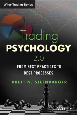 Trading Psychology 2.0: From Best Practices to Best Processes | O#Psychology