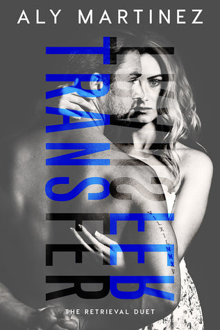 Transfer (The Retrieval Duet, #2) | O#Sociology