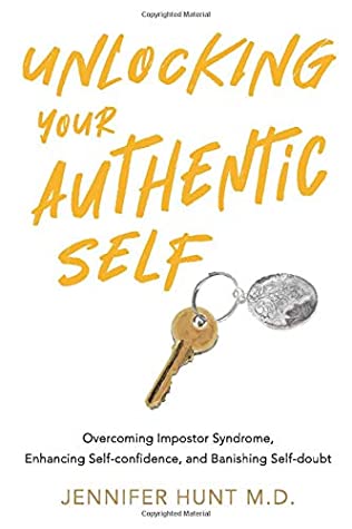 Unlocking Your Authentic Self: Overcoming impostor syndrome, enhancing self-confidence, and banishing self-doubt | O#Health