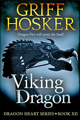 Viking Dragon (Dragon Heart #12) | O#Medieval