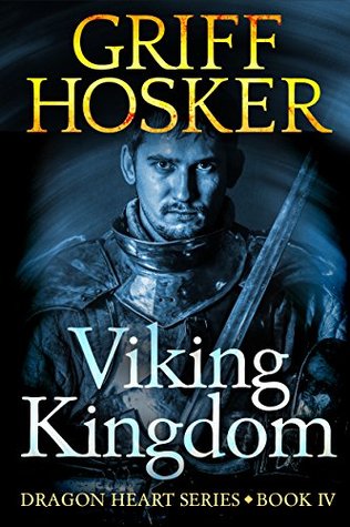 Viking Kingdom (Dragon Heart #4) | O#Medieval