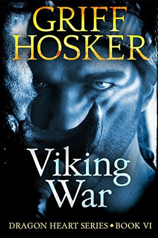 Viking War (Dragon Heart #6) | O#Medieval