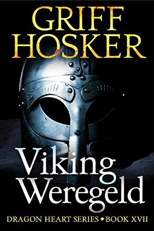 Viking Weregeld (Dragon Heart #17) | O#Medieval