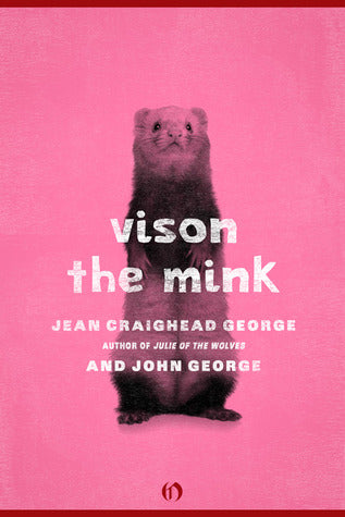 Vison, the Mink | O#Environment