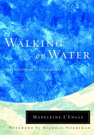 Walking on Water: Reflections on Faith and Art | O#ArtArchives