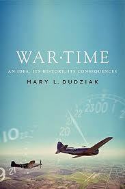 War Time: An Idea, Its History, Its Consequences |O#AmericanHistory