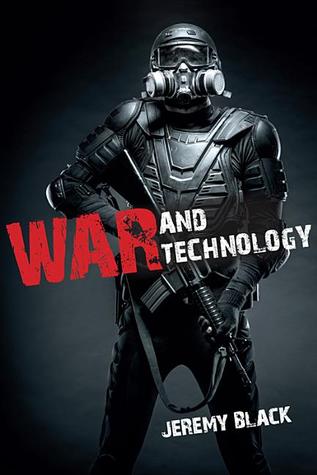 War and Technology | O#MilitaryHistory