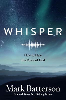 Whisper: How to Hear the Voice of God | O#Religion