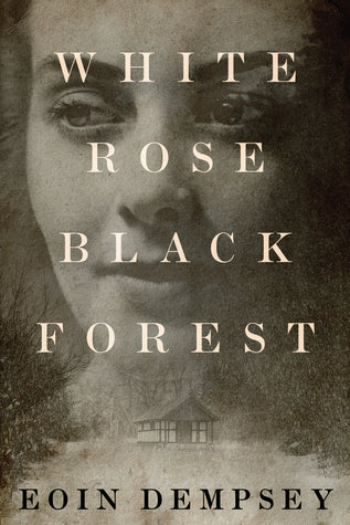 White Rose, Black Forest | O#WorldWarII